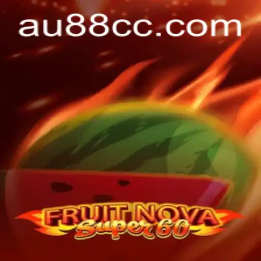 Discover the Exciting World of FruitNovaSuper60: A Fresh Take on Gaming